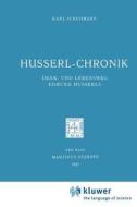 Husserl-Chronik di Karl Schuhmann edito da Springer Netherlands