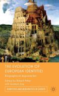 The Evolution of European Identities di Graham Day, Robert Miller edito da Palgrave Macmillan