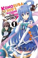 Konosuba: God's Blessing on This Wonderful World!, Vol. 1 (manga) di Natsume Akatsuki edito da Little, Brown & Company