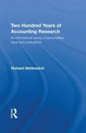 Two Hundred Years of Accounting Research di Richard (University of British Columbia Mattessich edito da Routledge