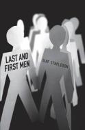 Last And First Men di Olaf Stapledon edito da Orion Publishing Co