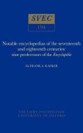 Notable Encyclopedias of the Seventeenth and Eighteenth Centuries: Nine Predecessors of the Encyclopédie edito da OXFORD UNIV PR