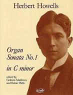 Sonata No. 1 in C Minor: For Organ edito da Novello & Company