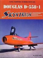 Douglas D-558-1 Skystreak di Scott Libis edito da GINTER BOOKS