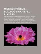 Mississippi State Bulldogs Football Play di Books Llc edito da Books LLC, Wiki Series