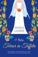 Terror in Taffeta di Marla Cooper edito da Minotaur Books