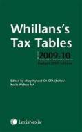 Whillans's Tax Tables di Mary Hyland, Kevin Walton edito da LexisNexis UK