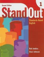 Stand Out 1 di Rob Jenkins, Staci Johnson edito da Cengage Learning, Inc