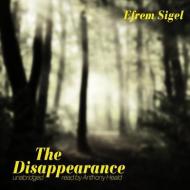 The Disappearance di Efrem Sigel, Anthony Heald edito da Blackstone Audiobooks