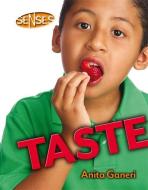 Senses: Taste di Anita Ganeri edito da Hachette Children's Group