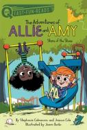 Stars of the Show: The Adventures of Allie and Amy 3 di Stephanie Calmenson, Joanna Cole edito da ALADDIN