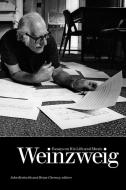 Weinzweig di Brian Cherney edito da Wilfrid Laurier University Press