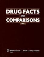 Drug Facts And Comparisons edito da Lippincott Williams And Wilkins