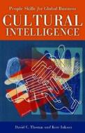 Cultural Intelligence di David V. Thomas, K. Inkson edito da Berrett-koehler