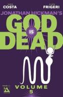 God is Dead di Emiliano Urdinola, Mike Costa, Jacen Burrows edito da Avatar Press