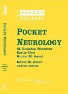 Pocket Neurology di M. Brandon Westover, Emily Choi, Karim M. Awad edito da Lippincott Williams And Wilkins