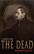 The Dead di James Joyce edito da Lits