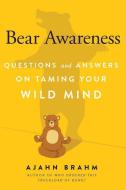 Bear Awareness di Ajahn Brahm edito da Wisdom Publications,U.S.