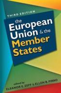 The European Union & the Member States di Eleanor E. Zeff edito da Lynne Rienner Publishers