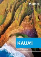Moon Kaua'i (8th ed) di Kevin Whitton edito da Avalon Travel Publishing