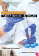 Current Studies in HIV Research di Seyed Ahmad Seyed Alinaghi edito da BENTHAM SCIENCE PUB