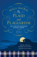Plaid and Plagiarism di Molly MacRae edito da Pegasus Books