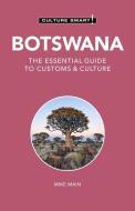 Botswana - Culture Smart!: The Essential Guide to Customs & Culture di Michael Main edito da KUPERARD
