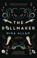 The Dollmaker di Nina Allan edito da Quercus Publishing Plc