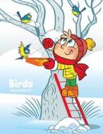 Birds Coloring Book 3 & 4 di Nick Snels edito da Createspace Independent Publishing Platform