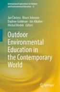 Outdoor Environmental Education in the Contemporary World edito da Springer International Publishing