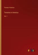 Teresina in America di Therese Yelverton edito da Outlook Verlag