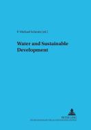 Water and Sustainable Development edito da Lang, Peter GmbH