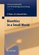 Bioethics in a Small World edito da Springer Berlin Heidelberg