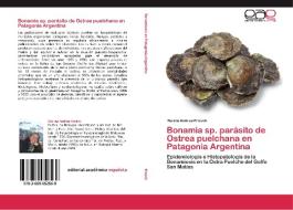 Bonamia sp. parásito de Ostrea puelchana en Patagonia Argentina di Marina Andrea Kroeck edito da EAE