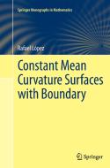 Constant Mean Curvature Surfaces with Boundary di Rafael López edito da Springer Berlin Heidelberg