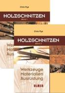Holzschnitzen Band 1 und Band 2 di Chris Pye edito da Ulmer Eugen Verlag