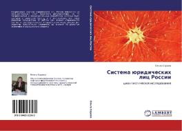 Sistema Yuridicheskikh Lits Rossii di Serova Ol'ga edito da Lap Lambert Academic Publishing