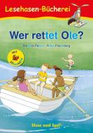 Wer rettet Ole? / Silbenhilfe Schulausgabe di Barbara Peters edito da Hase und Igel Verlag GmbH