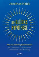 Die Glückshypothese di Jonathan Haidt edito da VAK Verlags GmbH