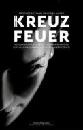 Cool im Kreuzfeuer di Suzanne Grieger-Langer edito da Profiler's Publishing