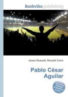 Pablo Cesar Aguilar edito da Book On Demand Ltd.