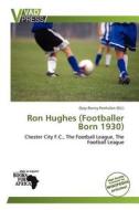 Ron Hughes (footballer Born 1930) edito da Duc