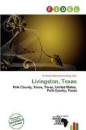Livingston, Texas edito da Fidel