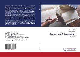 Distraction Osteogenesis di Juhi Puri, Gurmeen Kaur, Snehal Lunawat edito da LAP LAMBERT Academic Publishing