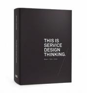 This Is Service Design Thinking di Marc Stickdorn edito da BIS Publishers