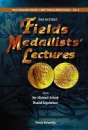 Fields Medallists' Lectures, 2nd Edition di Sir Michael Atiyah, Daniel Iagolnitzer edito da World Scientific Publishing Co Pte Ltd