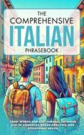 The Comprehensive Italian Phrasebook di Aa Vv edito da Amazon Digital Services LLC - Kdp