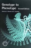 From Genotype to Phenotype di S. Malcolm, J. Goodship edito da ACADEMIC PR INC
