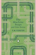 The Machine Stops di E M Forster edito da Penguin Books Ltd