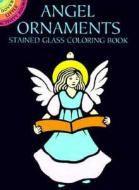 Angel Ornaments Stained Glass Colouring Book di Marty Noble edito da Dover Publications Inc.